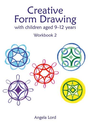 Angela Lord - Creative Form Drawing with Children Aged 9-12, Häftad