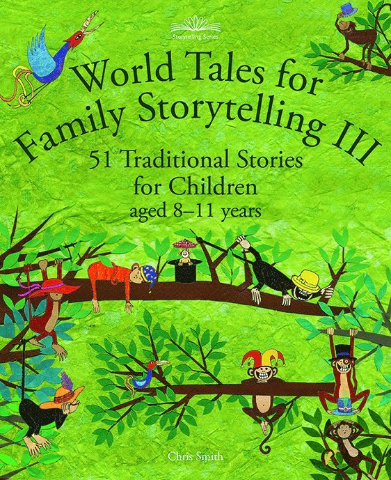 Chris Smith - World Tales for Family Storytelling III, Häftad