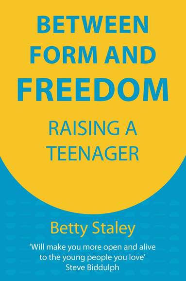 Betty Staley - Between Form and Freedom, Häftad