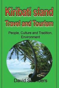 bokomslag Kiribati Island Travel and Tourism