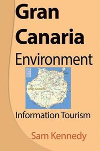 bokomslag Gran Canaria Environment