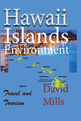 Hawaii Islands Environment 1