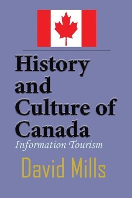 bokomslag History and Culture of Canada