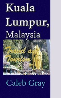 bokomslag Kuala Lumpur, Malaysia