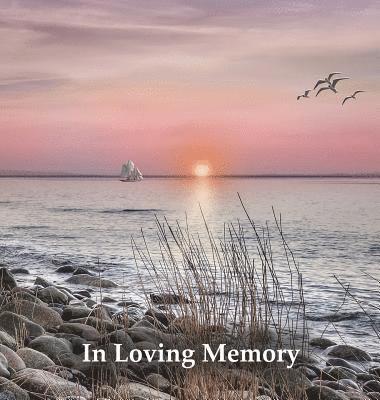 bokomslag Funeral Guest Book, "In Loving Memory", Memorial Guest Book, Condolence Book, Remembrance Book for Funerals or Wake, Memorial Service Guest Book