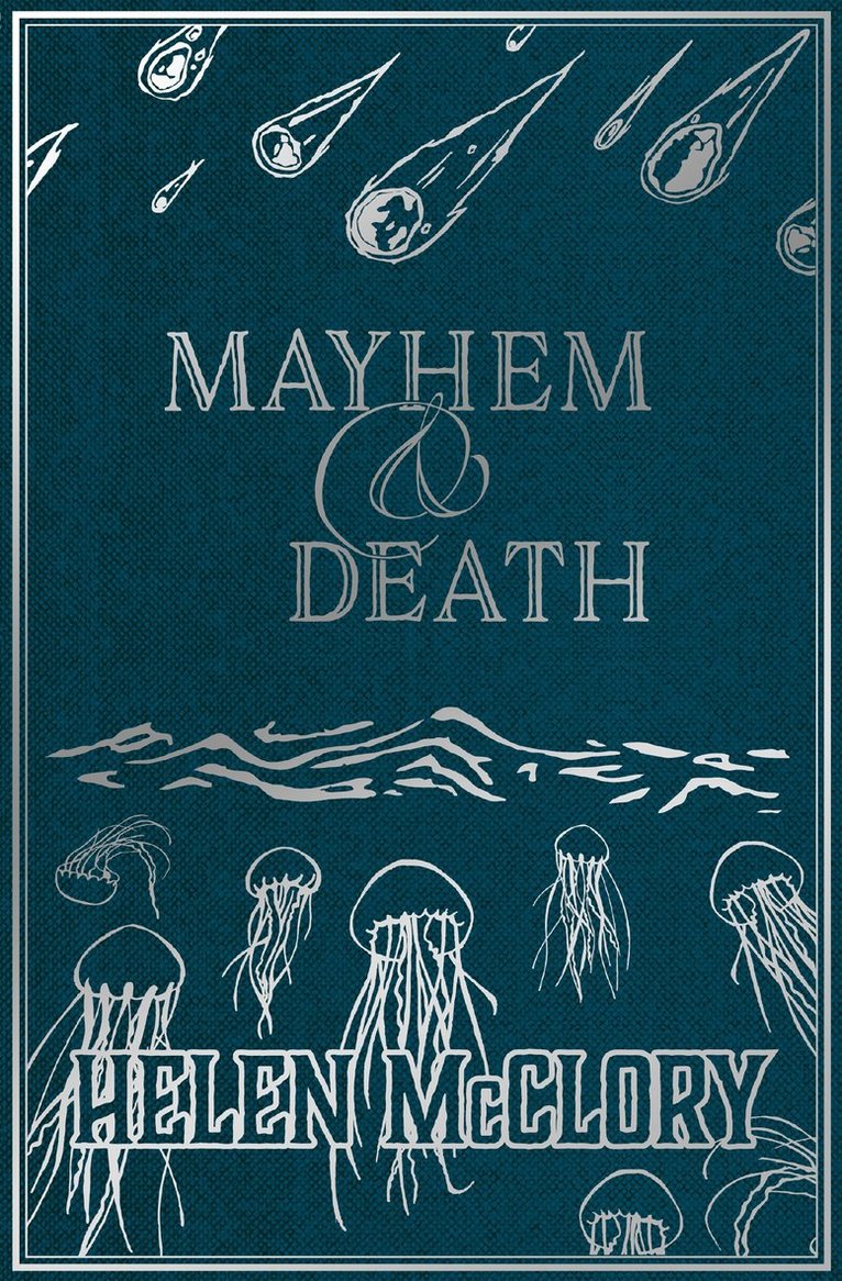 Helen Mcclory - Mayhem & Death, Häftad