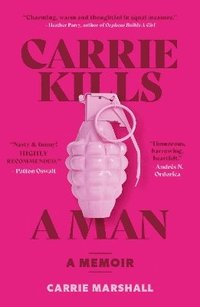 bokomslag Carrie Kills A Man