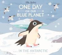 bokomslag One Day on Our Blue Planet ?In the Antarctic
