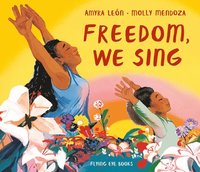 bokomslag Freedom, We Sing