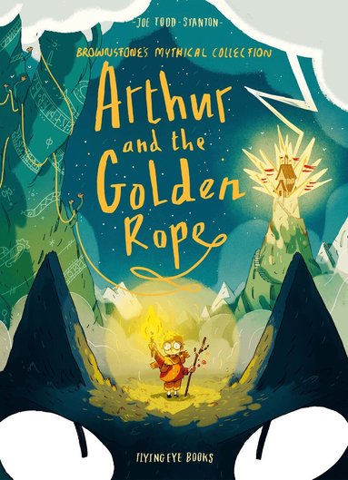 Joe Todd-Stanton - Arthur and the Golden Rope, Häftad