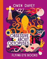 bokomslag Obsessive About Octopuses
