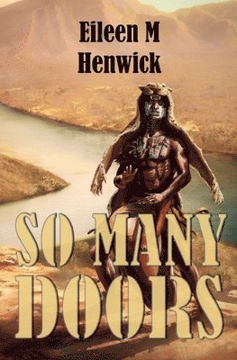 Mark Henwick, Eileen Marguerite Henwick - So Many Doors, Häftad