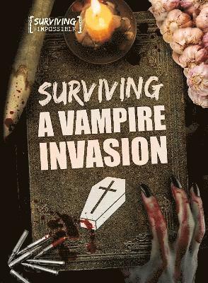 bokomslag Surviving a Vampire Invasion