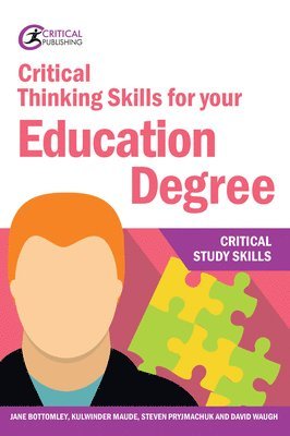 Critical Thinking Skills for your Education Degree 1