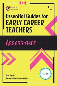 bokomslag Essential Guides for Early Career Teachers: Assessment