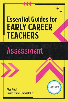 bokomslag Essential Guides for Early Career Teachers: Assessment