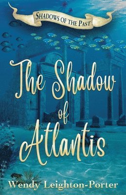 The Shadow of Atlantis 1