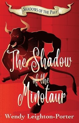 bokomslag The Shadow of the Minotaur