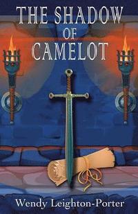 bokomslag The Shadow of Camelot