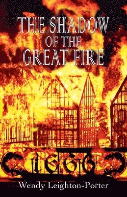 The Shadow of the Great Fire 1