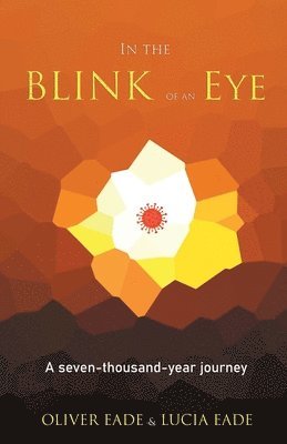 Oliver Eade - In The Blink Of An Eye, Häftad