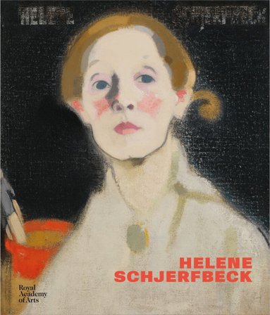 Anna-Maria von Bonsdorff, Rebecca Bray, Desiree de Chair, Jeremy Lewison - Helene Schjerfbeck, Inbunden