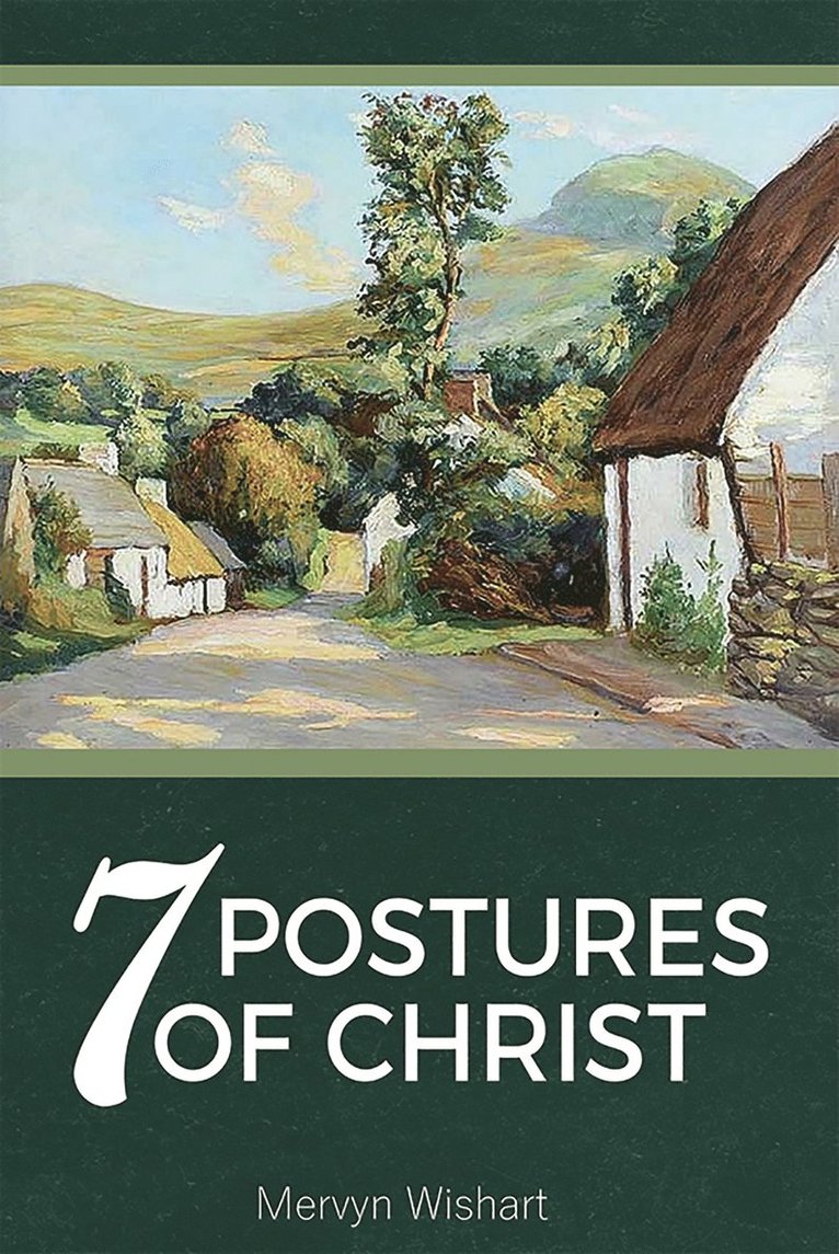 Mervyn Wishart - 7 Postures of Christ, Häftad
