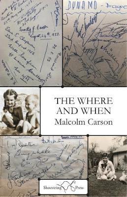 Malcolm Carson - Where and When, Häftad