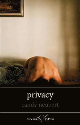 Candy Neubert - Privacy, Häftad