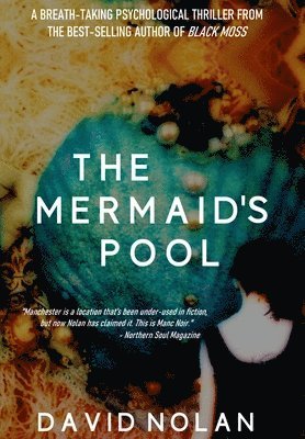 David Nolan - Mermaid's Pool, Inbunden