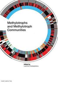 bokomslag Methylotrophs and Methylotroph Communities