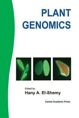Hany A. El-Shemy - Plant Genomics, Häftad