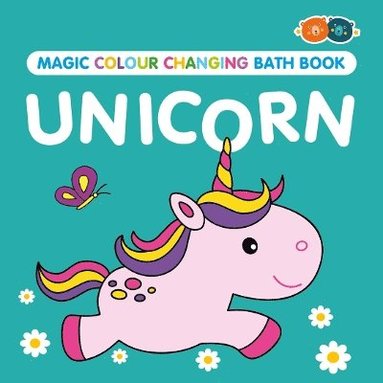 bokomslag Magic Colour Changing Bath Book - Unicorn