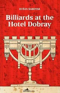 bokomslag Billiards at the Hotel Dobray