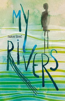 My Rivers 1