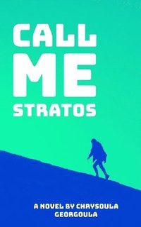 bokomslag Call me Stratos