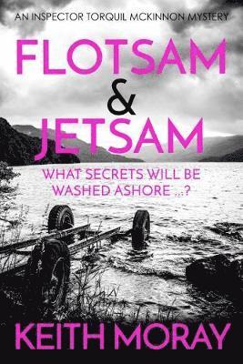 bokomslag Flotsam & Jetsam