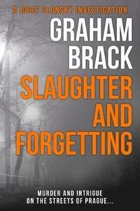 bokomslag Slaughter and Forgetting