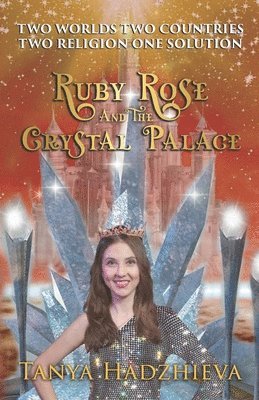 Ruby Rose & The Crystal Palace 1