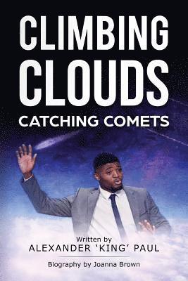 Climbing Clouds Catching Comets 1