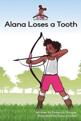 Alana Loses a Tooth 1