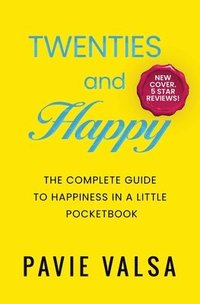 bokomslag Twenties and Happy