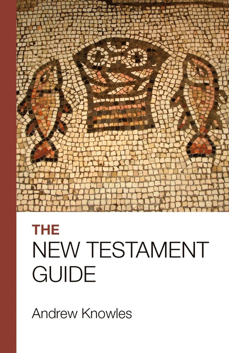 The Bible Guide - New Testament 1