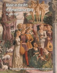 bokomslag Music in the Art of Renaissance Italy, 1420-1540