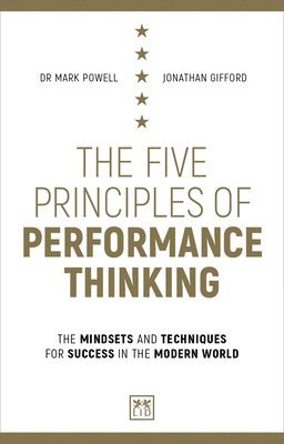 The Five Principles of Performance Thinking 1