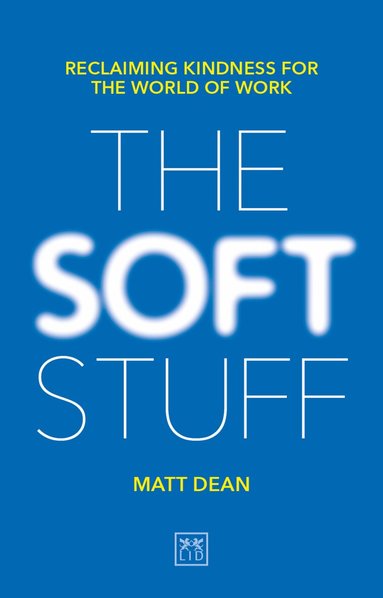 Matt Dean - Soft Stuff, Häftad