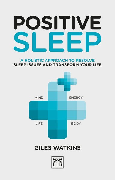A. J. Watkins - Positive Sleep, Inbunden