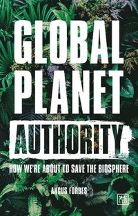 bokomslag Global Planet Authority