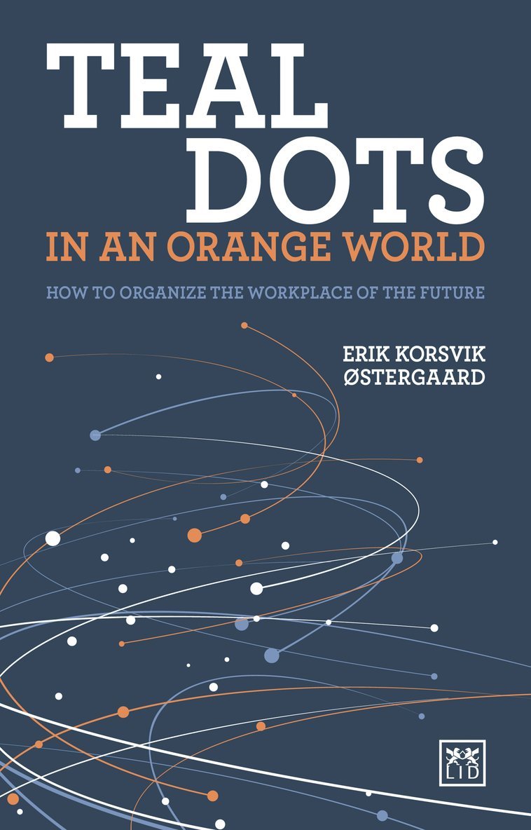 Erik Korsvik Ostergaard - Teal Dots in an Orange World, Häftad