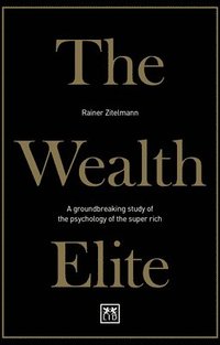 bokomslag The Wealth Elite